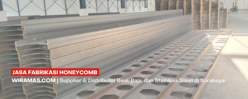 Jasa Fabrikasi Honeycomb WF dan H-Beam